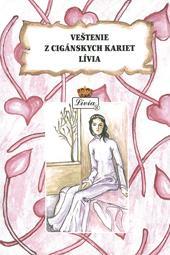 Veštenie z cigánskych kariet Lívia