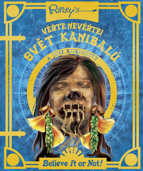 Kniha Svět kanibalů a jiné kuriozity - Věřte nevěřte! - Robert Ripley