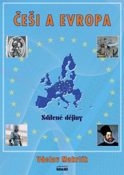Kniha Češi a Evropa - Sdílené dějiny