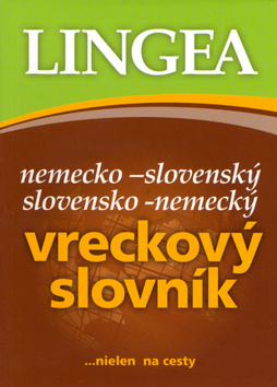 Nemecko-slovenský slovensko-nemecký vreckový slovník...nielen na cesty