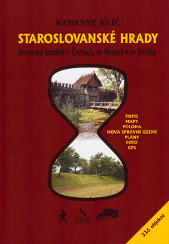 Staroslovanské hrady Kamenný klíč