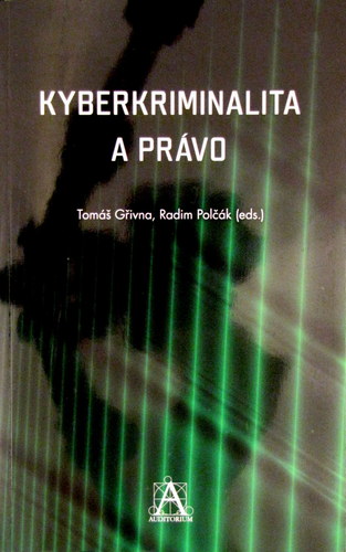 Kyberkriminalita a právo
