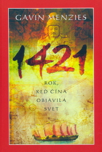 1421 rok, keď Čína objavila svet