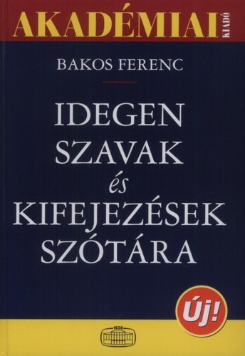 Idegen szavak és kifejezések szótára (új)