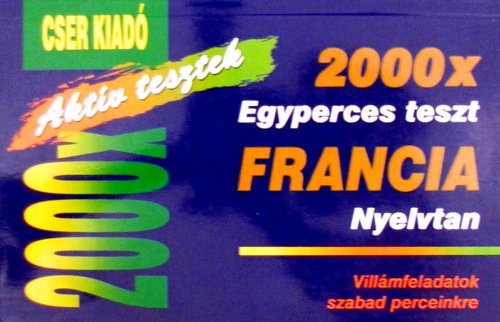 2000 x egyperces teszt - Francia nyelvtan