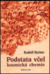 Podstata včel - kosmická chemie