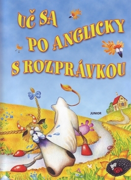 Uč sa po anglicky s rozprávkou