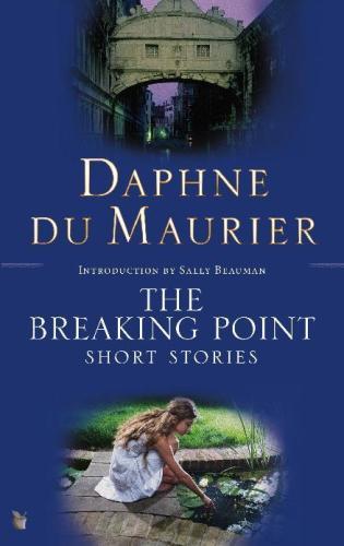 The Breaking Point: Short Stories