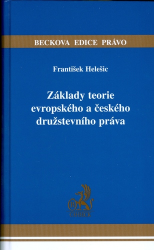 Základy teorie evropského a českého družstevního práva