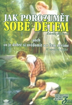Jak porozumět sobě a dětem