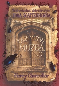 Tajemství muzea - Henry Chancellor