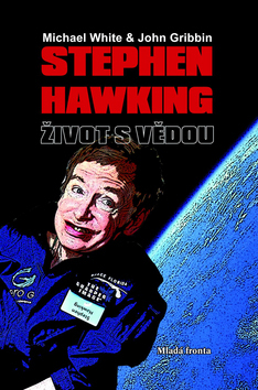 Stephen Hawking - Život s vědou