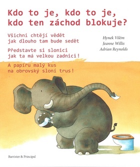 Kdo to je, kdo to je, kdo ten záchod blokuje?