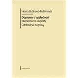 Kniha Doprava a společnost - Hana Brůhová-Foltýnová