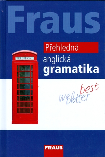 Přehledná anglická gramatika
