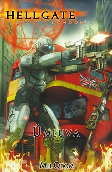 Hellgate London 3 - Úmluva