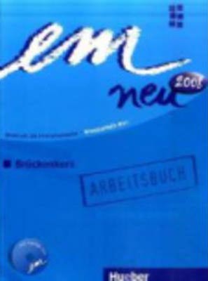 Kniha Em Neu Brueckenkurs 2008 Ed. Arbeitsbuch + CD - Kolektív autorov