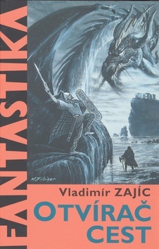 Kniha Otvírač cest - Vladimír Zajíc,neuvedený