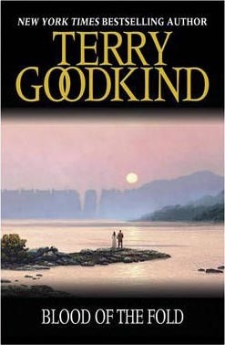 Blood Of The Fold: Book 3: The Sword of Truth Series (Gollancz S.F.)