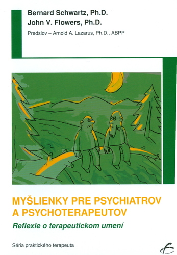 Kniha Myšlienky pre psychiatrov a psychoterapeutov - John Flowers
