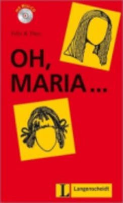 Langenscheidt Lektuere 1 Oh, Maria + CD