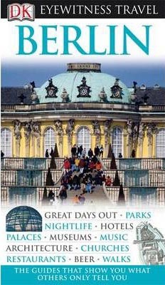 Berlin (DK Eyewitness Travel Guide)