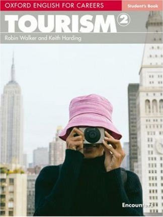 Oxford English for Careers Tourism 2 Student´s Book