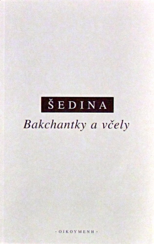 Bakchantky a včely