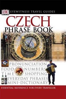 Eyewitness Travel Guides - Czech (Phrase Book)
