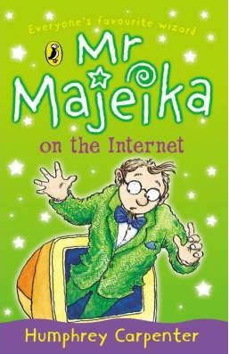 Mr. Majeika on the Internet (Young Puffin story books)