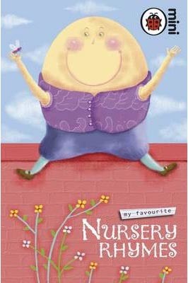 My Favourite Nursery Rhymes (Ladybird Minis)