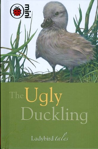 The Ugly Duckling: Ladybird Tales