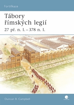 Tábory římských legií 27 př. n. l. – 378 n. l.