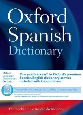 Oxford Spanish Dictionary - Nicholas Rollin