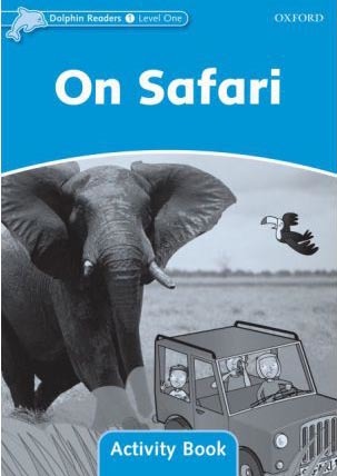 Dolphin 1 On Safari Activity Book