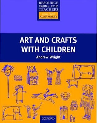 Primary Resource Books for Teachers - Art and Craft with Children
