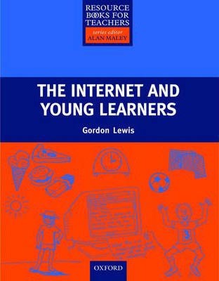 Primary Resource Books for Teachers - Internet and Young Learners