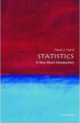 Statistics: A Very Short Introduction (Very Short Introductions)