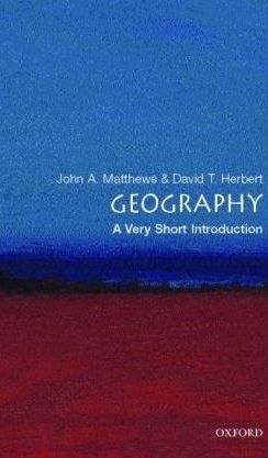 Geography: A Very Short Introduction (Very Short Introductions)