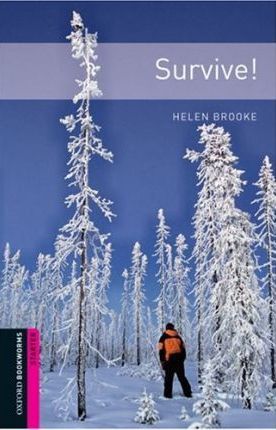 Kniha Oxford Bookworms Library Starter - Survive! - Helen Brooke,Andy Parker
