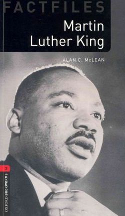 Oxford Bookworms Library 3 (Factfile) Martin Luther King + CD (American English)