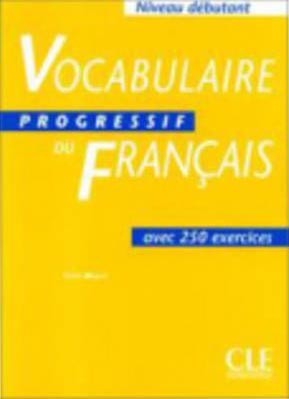 Vocabulaire Progressif du Francais Debutant