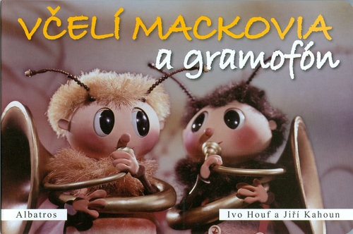 Včelí mackovia a gramofón