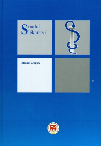 Kniha Soudní lékařství - Stanislav Nečas,Michal Dogoši