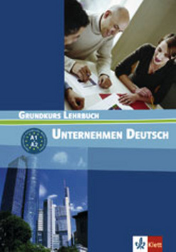 Unternehmen Deutsch Grundkurs Lehrbuch