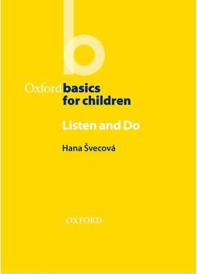 Oxford Basics for Children Listen and Do