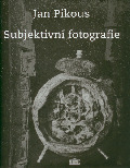 Subjektivní fotografie