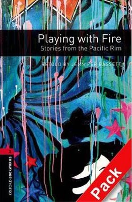 Oxford Bookworms Library 3 Playing with Fire + CD
