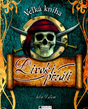 Veľká kniha – Divokí piráti