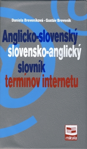 Anglicko-slovenský slovensko-anglický slovník termínov internetu kúpite na Panta Rhei